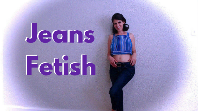 Jeans Fetish w/ Sally video from Sally Smiles