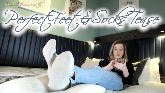 Perfect Feet & Socks Tease video from SpoiltPrincessG