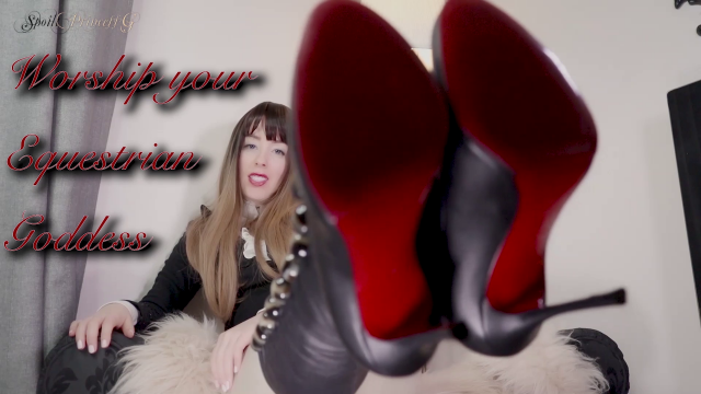 Worship your Equestrian Goddess video from SpoiltPrincessG