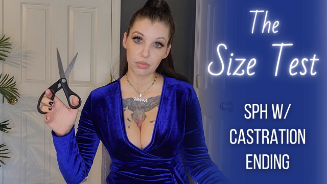 Size Test - SPH Realistic POV Castration Penectomy Ending video from Stella Von Savage