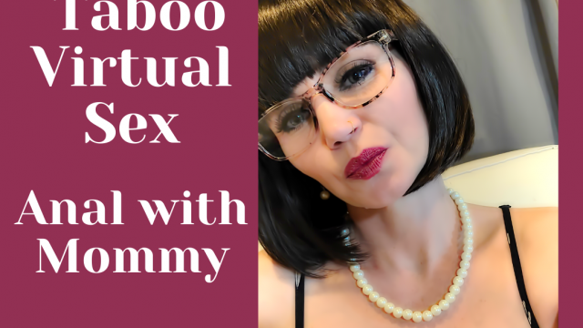 Virtual sex anal with mommy Ep. 1 video from Vivian Monroe