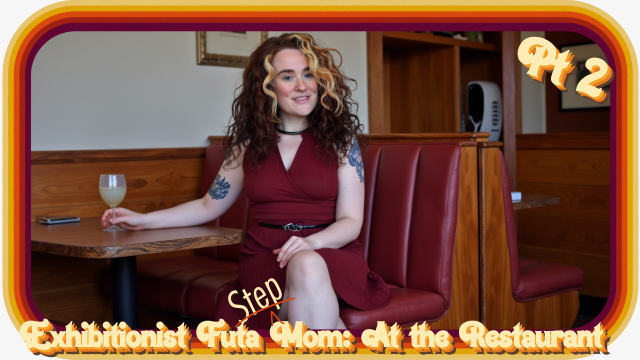 Exhibitionist Futa Step-Mom: At The Restaurant video from Eleanor