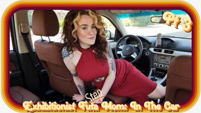 Exhibitionist Futa Step-Mom: In The Car video from Eleanor