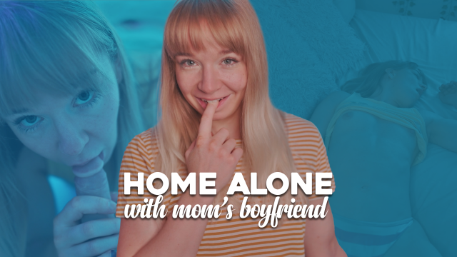home alone with mom's new boyfriend video from Jolie Lyon