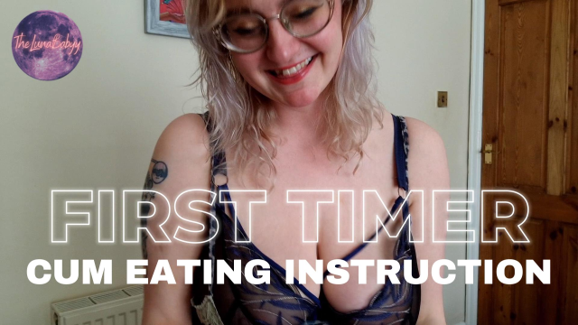 First Timer Cum Eating Instructions video from TheLunaBabyy