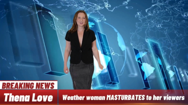 Weather Woman ENF | Masturbation | Embarrassed Naked Exhibitionism video from Thena Love