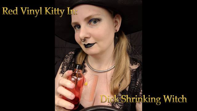 Dick Shrinking Witch (Small Penis Humiliation) video from Red Vinyl Kitty