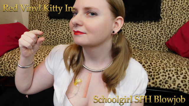 Schoolgirl SPH Blowjob video from Red Vinyl Kitty