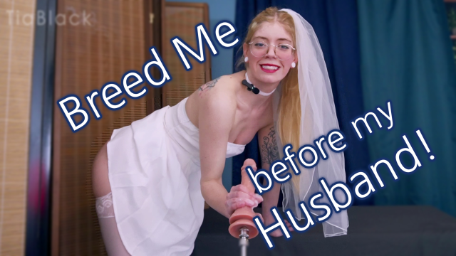 Breeding the Bride on her Wedding Day video from Tia Black