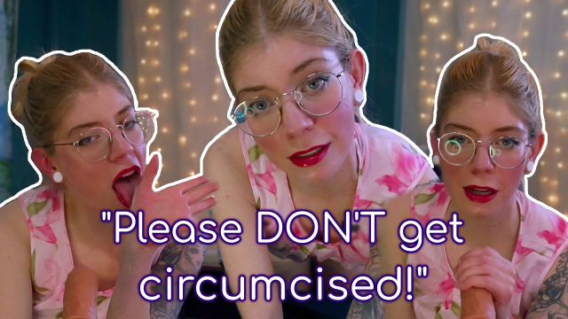 Wife Begs You to Keep Your Foreskin with TiaBlack video from Tia Black