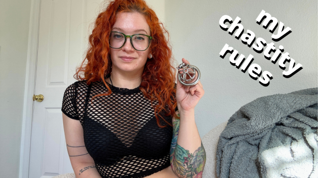 pleasure Domme's chastity rules - how I'd keep you locked up, JOI, CEI video from Veggiebabyy