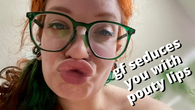 sweet girlfriend seduces you with pouty lips and lots of kisses video from Veggiebabyy