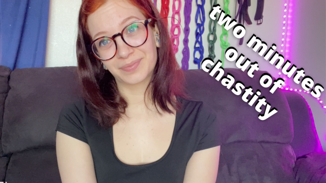 two minutes out of chastity video from Veggiebabyy