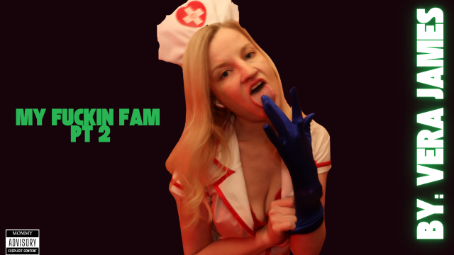 My FUCKIN Family: StepMommy and YOU Pt 2 video from Vera James