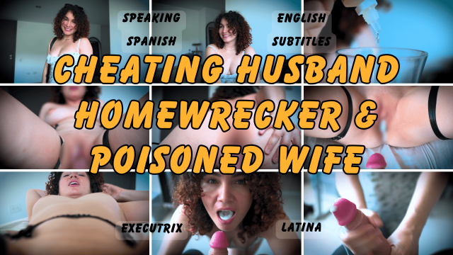Cheating Husband, Homewrecker & Poisoned Wife video from VeronicaRusso