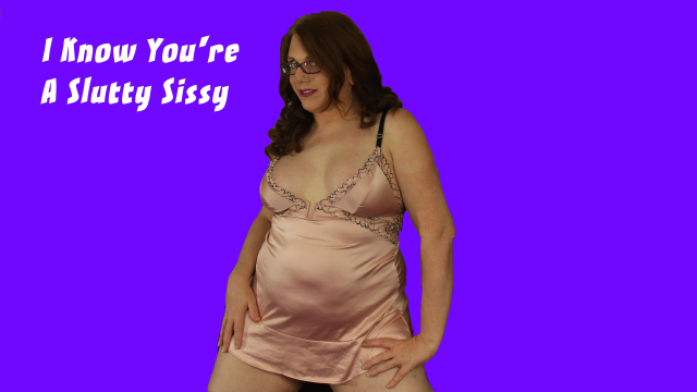 I Know You're a Slutty Sissy video from Wendy Summers