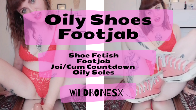 Oily Shoes Footjob video from Wildbonesx