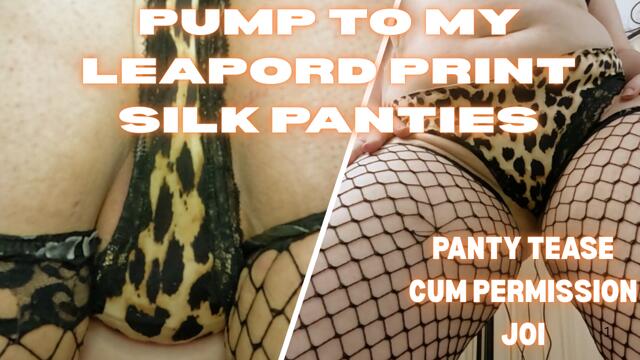 PUMP TO MY LEAPORD PRINT SILK PANTIES JOI video from XCherryxTartx