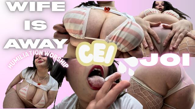 WIFE IS AWAY JOI CEI video from XCherryxTartx