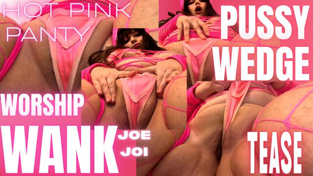 WORSHIP, WANK, AND PULL TO MY HOT PINK PUSSY WEDGE JOI JOE video from XCherryxTartx