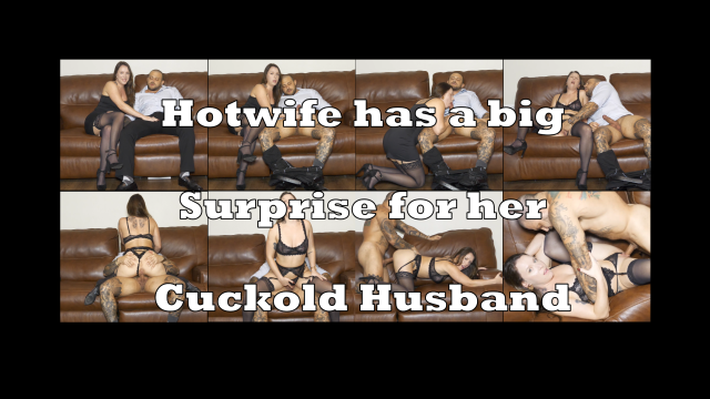 Hotwife has a surprise for her Cuckold Husband video from XNatashaGrey