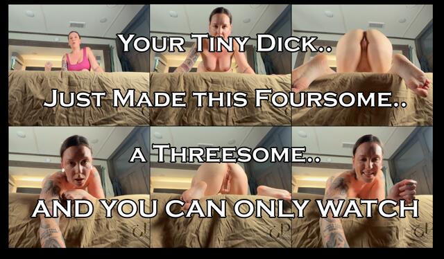 Your Tiny Dick Turns This Foursome into a Threesome and YOU CAN ONLY WATCH video from XNatashaGrey