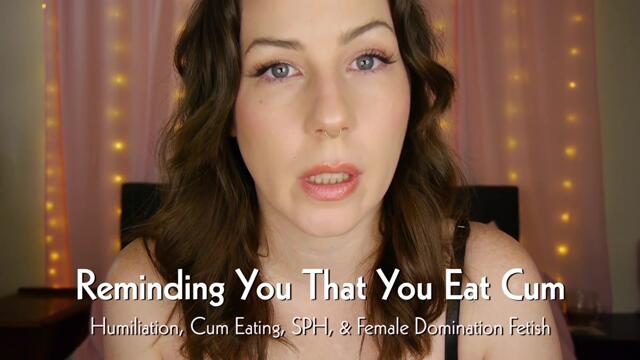 Reminding You That You Eat Cum video