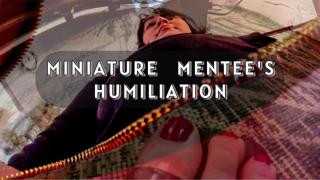 Miniature Mentee's Humiliation video from Miss Ser