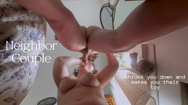 Neighbor couple shrunk you down and makes you their toy video from Miss Ser