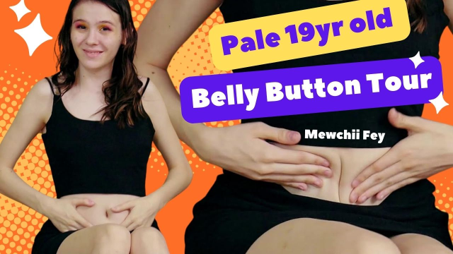 HD Mewchii Fey - Pale 19yr old Belly Button Tour video from Zivafey